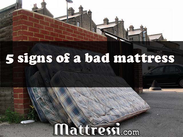 5 Signs Of A Bad Mattress Mattressi